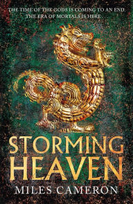 Title: Storming Heaven, Author: Miles Cameron