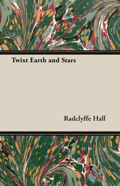 Twixt Earth and Stars
