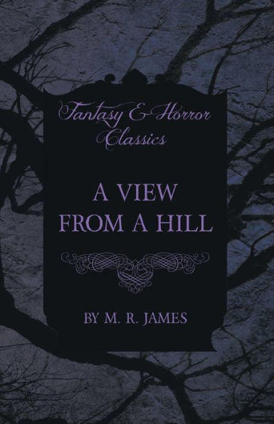 a View From Hill (Fantasy and Horror Classics)