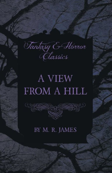 a View from Hill (Fantasy and Horror Classics)