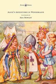 Title: Alice's Adventures in Wonderland - Illustrated by Ada Bowley, Author: Lewis Carroll