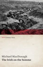 The Irish on the Somme (WWI Centenary Series)