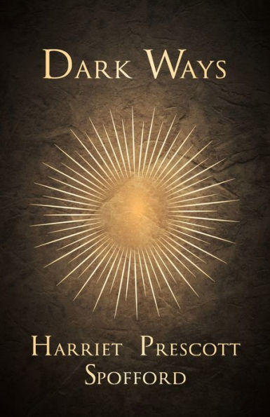 Dark Ways