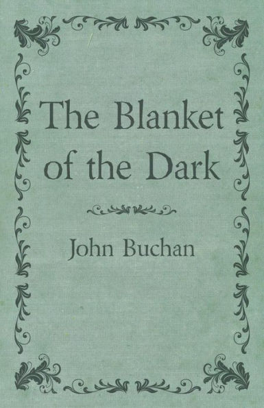 the Blanket of Dark