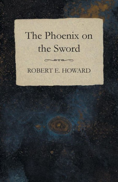 The Phoenix on the Sword