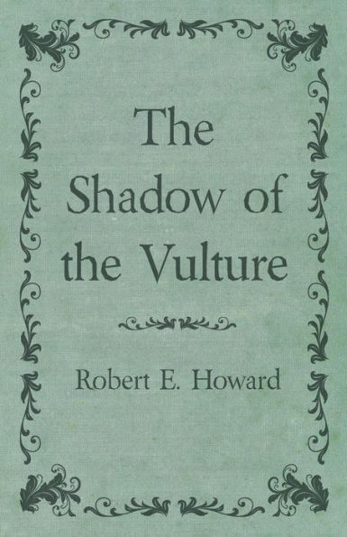 the Shadow of Vulture
