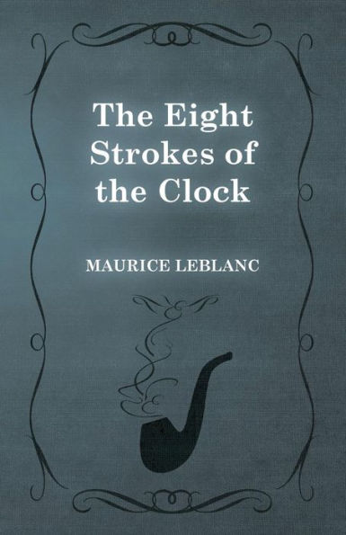 The Eight Strokes of the Clock