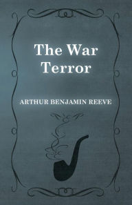 Title: The War Terror, Author: Arthur Benjamin Reeve