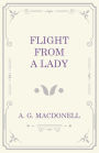 Flight from a Lady