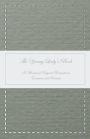 The Young Lady's Book - A Manual of Elegant Recreations, Exercises and Pursuits