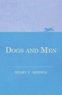 Dogs and Men