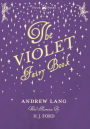 The Violet Fairy Book - Illustrated by H. J. Ford