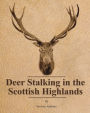 Deer Stalking in the Scottish Highlands