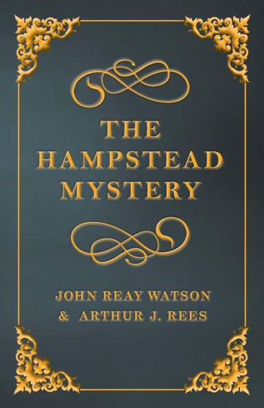 The Hampstead Mystery