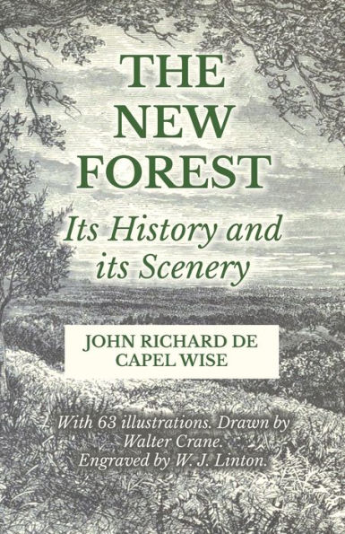 The New Forest - its History and Scenery