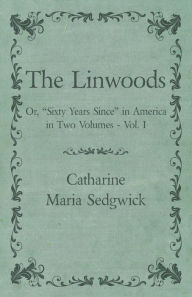 Title: The Linwoods - Or, 