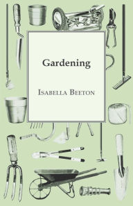 Title: Gardening, Author: Isabella Beeton