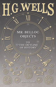 Title: Mr. Belloc Objects to 