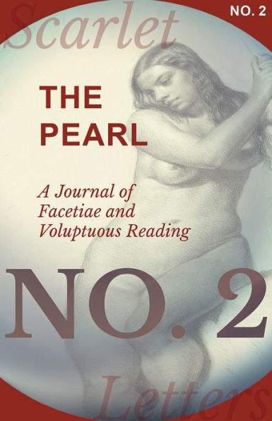 The Pearl - A Journal of Facetiae and Voluptuous Reading - No. 2