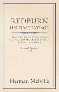 Title: Redburn - His First Voyage, Author: Herman Melville