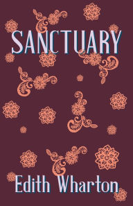 Title: Sanctuary, Author: Edith Wharton