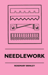 Title: Needlework, Author: Rosemary Brinley