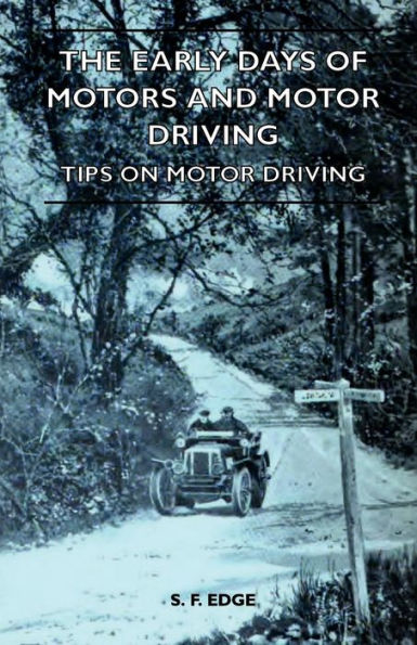 The Early Days Of Motors And Motor Driving - Tips On Motor Driving