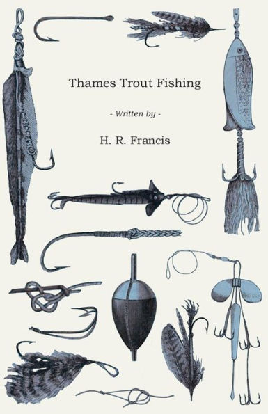 Thames Trout Fishing