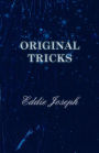 Original Tricks