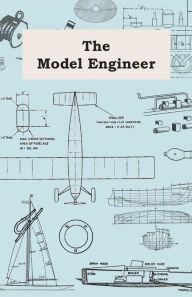 Title: The Model Engineer, Author: Anon.