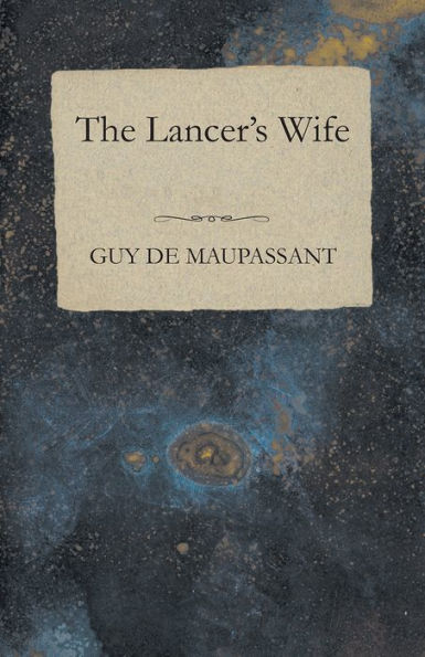 The Lancer's Wife