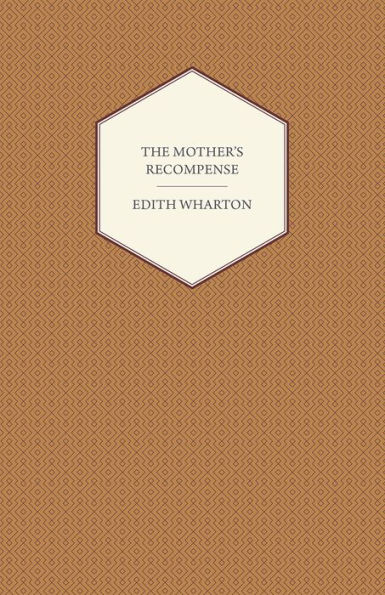 The Mother's Recompense