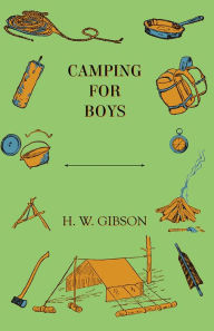 Title: Camping for Boys, Author: H. W. Gibson