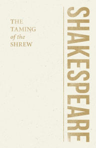 Title: The Taming of the Shrew, Author: William Shakespeare