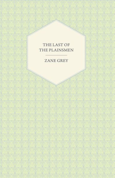 The Last of the Plainsmen