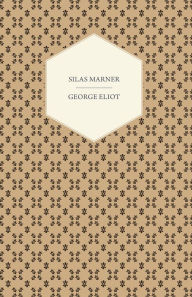 Title: Silas Marner, Author: George Eliot