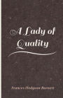 A Lady of Quality