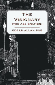 Title: The Visionary (The Assignation), Author: Edgar Allan Poe