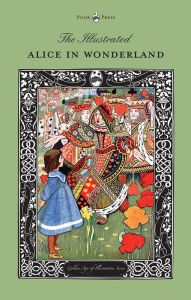 Title: The Illustrated Alice in Wonderland (The Golden Age of Illustration Series), Author: Lewis Carroll