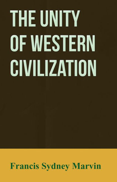 The Unity of Western Civilization