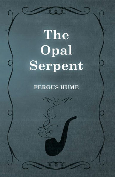 The Opal Serpent