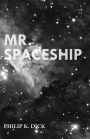 Mr. Spaceship