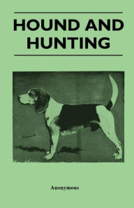 Title: Hound and Hunting, Author: Anon