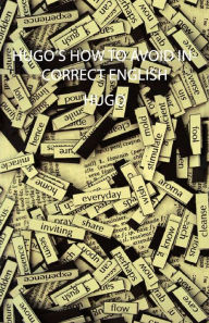 Title: Hugo's How to Avoid Incorrect English, Author: Victor Hugo