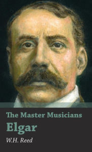 Title: Elgar, Author: W. H. Reed