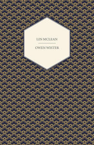 Title: Lin McLean, Author: Owen Wister