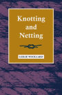 Knotting and Netting