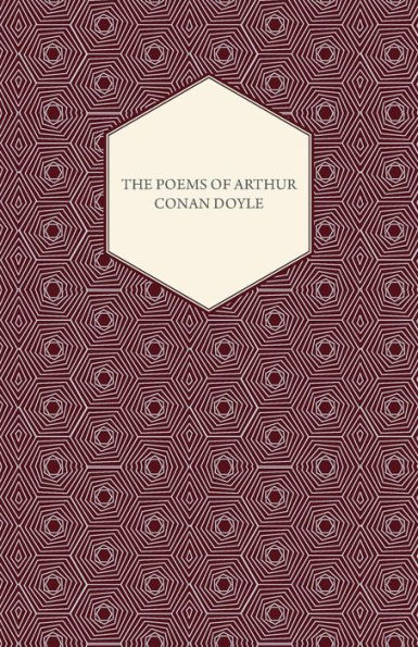 The Poems of Arthur Conan Doyle