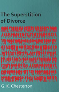 The Superstition of Divorce