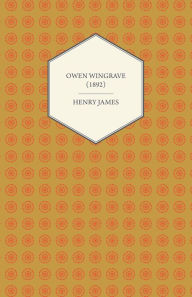 Title: Owen Wingrave (1892), Author: Henry James